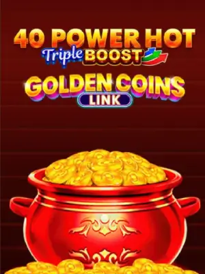 40 Power Hot Triple Boost Golden Coins Link at Malina Casino